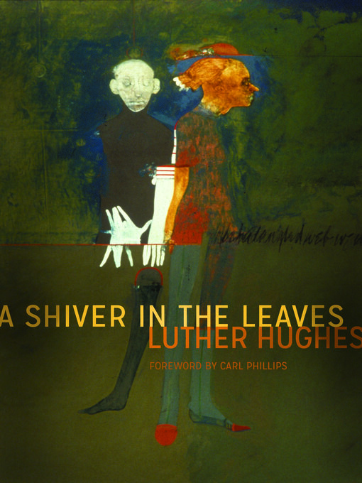 Title details for A Shiver in the Leaves by Luther Hughes - Wait list
